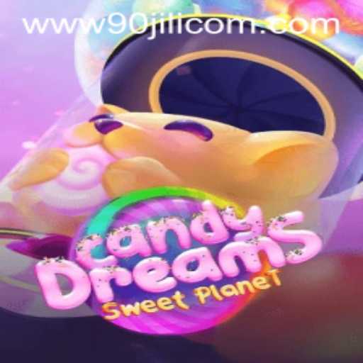 Exploring the Enchanting World of CandyDreams on 90JILI.COM