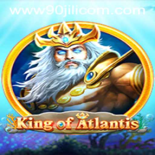 KingofAtlantis: An Underwater Adventure with 90JILI.COM