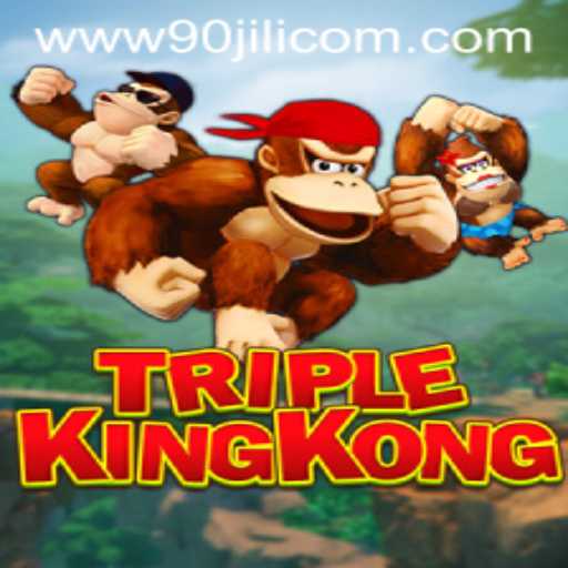 TripleKingKong: The Exciting World of 90JILI.COM Gaming